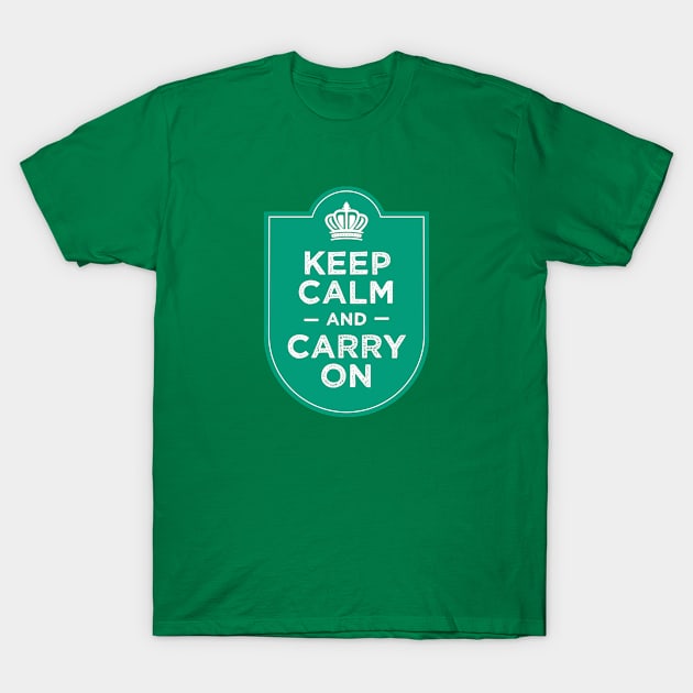 Keep calm and carry on T-Shirt by TompasCreations